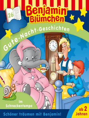 cover image of Benjamin Blümchen, Gute-Nacht-Geschichten, Folge 26